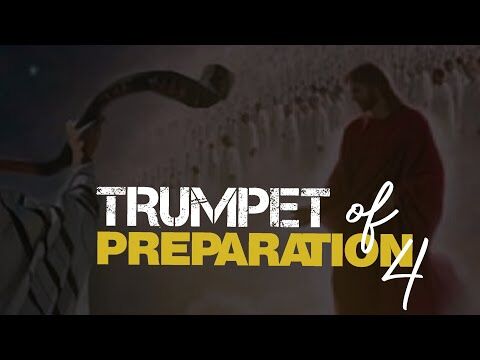 Trumpet of Preparation 4 (Deep Dive, Wednesday, 27.08.2025)
